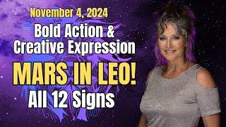 Bold Action & Creative Expression! Mars in Leo!