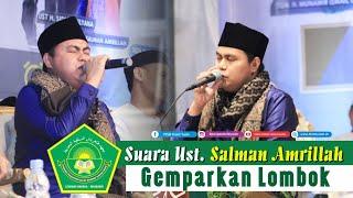 Suara Ust. Salman Amrillah Gemparkan Lombok (Pesantren Salaf Modern Thohir Yasin)