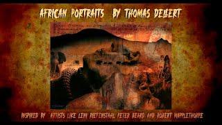 AFRICAN PORTRAITS by Thomas Dellert