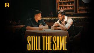 STILL THE SAME | King & @AbhijaySharma | MM | Official Music Video