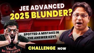 JEE Advanced 2025 Physics Blunder? | Spotted a Mistake in the Answer Key? Challenge It NOW