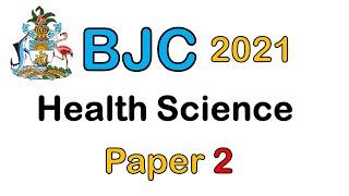 2021 BJC Health Science Paper 2