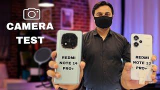 Redmi Note 14 Pro+ Vs Redmi Note 13 Pro+ Camera Test | #redminote14proplus #cameraphone #redmi