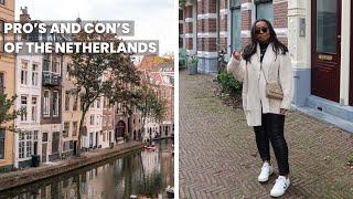 Pro’s and Con’s of Living in the Netherlands | Living in the Netherlands in 2023 |Expat in Amsterdam