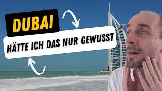 DUBAI: DAS MUSST DU VOR DEINEM URLAUB WISSEN!