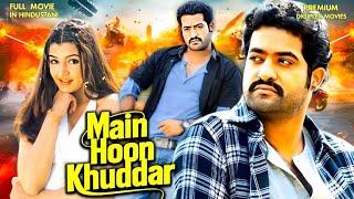 Junior NTR's - Main Hoon Khuddar | New Released South Indian Hindustani Dubbed Movie | Nagma