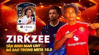 Zirkzee 24TS - Bản hợp đồng mới của MU đá như thế nào trong meta 10.0 | Review FC Online