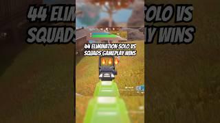 44 Elimination Solo Vs Squads Gameplay Wins #gaming #fortnite #chapter5season2 #solovssquads #clips