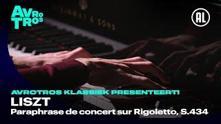 Liszt: Paraphrase de concert sur Rigoletto, S.434 - Shane van Neerden