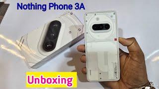 Nothing phone 3a : unboxing and first impression , flipkart 1st sale unit