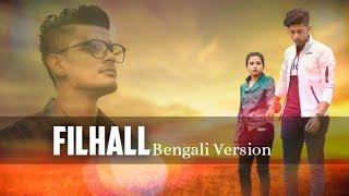 FILHALL BENGALI VERSION // Sourav Bhowmik ft , Surja , Priyanka , Bijay