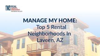 Real Property Management Phoenix Valley Top 5 Rental Neighborhoods Laveen, AZ