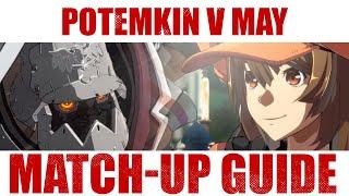 Potemkin Vs May Matchup Guide | Qeuw plays Guilty Gear - Strive -