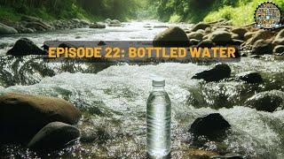 EP 22 - UNBOTTLING THE TRUTH: THE RISE OF 'CRISPY' WATER