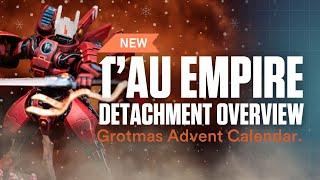 NEW T'au Empire Detachment Overview