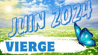 ️ VIERGE - JUIN 2024  C'est La Libération !