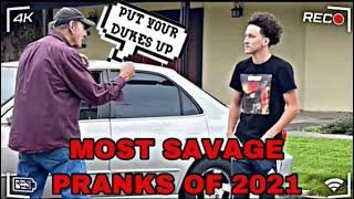 The Most Savage Pranks Of 2021!