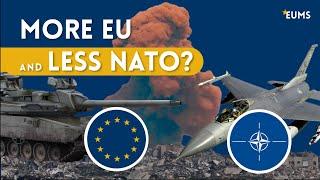 Future of EU Defense: NATO or the EU?