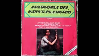 Varios - Antología del cante flamenco. Retablo 1 1978 Full Album Vinyl