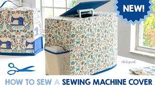 Does your sewing machine need a Cover? UPDATED version!