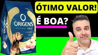 Ração ORIGENS CLASS 🟢 ÓTIMO VALOR!! 🟥 É BOA?