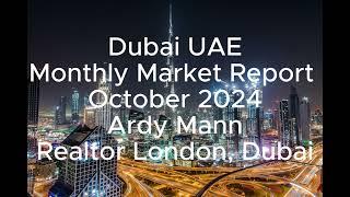 Dubai Monthly Real estate property Market Report October 2024