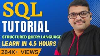 SQL TUTORIALS FOR BEGINNERS IN 4.5 HOURS || STRUCTURED QUERY LANGUAGE TUTORIALS || DBMS