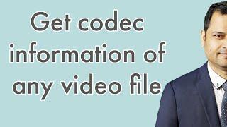 How to find the encoder or codec information of video file  | ffprobe utility from ffmpeg