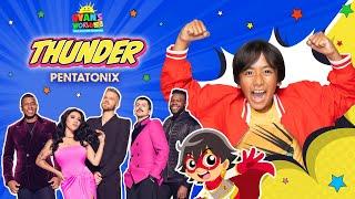 RYAN'S WORLD THE MOVIE SOUNDTRACK | "Thunder" by Pentatonix Official Music Video