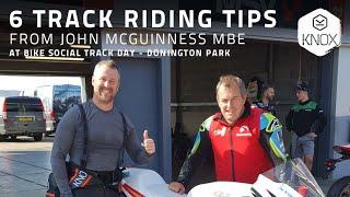 6 Track riding tips with John McGuinness MBE | Bike Social track day - Donington Park