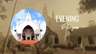 Evening Prayer:  Day 1151 | 17-07-2024 | Rev. C Y Thomas | Evg. Lijin Mathew Jose