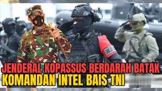 JENDERAL KOPASSUS BERDARAH BATAK PROMOSI JABATAN DANSAT INTEL BAIS TNI || Brigjen Jimmy Ramoz Manalu