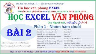 Học excel - Các hàm chuỗi trong excel - Bài 2 | Học Excel Online