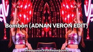 Bombon (ADNAN VERON EDIT)