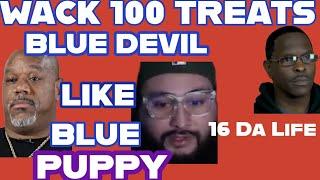 WACK 100 TREATS " BLUE DEVIL"  LIKE A " BLUE PUPPY "