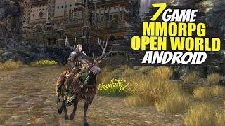 7 Game MMORPG Open World Terbaik Android 2024 | Baru Rilis