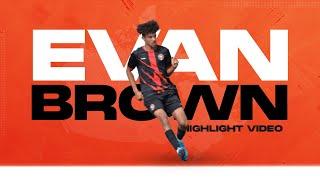 Evan Brown Highlight Video