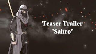 Teaser Trailer "Sahro"