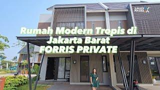 FORRIS PRIVATE | Tropical Garden Home di Jakarta Barat