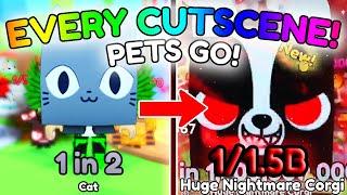 ALL PET CUTSCENES! (1/2 TO 1/1.5B) | PETS GO!