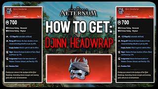 How To Get: Djinn Headwrap (New World: Aeternum)