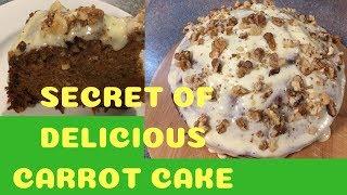 Secret of Delicious Carrot Cake with Cream Cheese