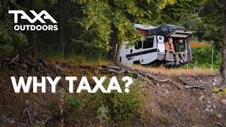 Why TAXA Habitats?