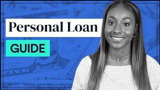 How & Where to Get a Personal Loan (FULL GUIDE)