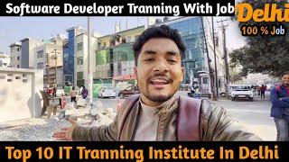 TOP 10 IT TRANNING INSTITUTE IN DELHI |HOW TO FIND IT TRANNING INSTITUTE IN DELHI|Software Tranning