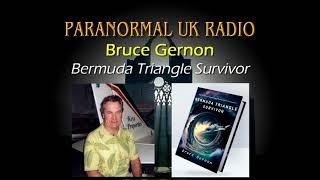 Paranormal UK Radio Show - Bruce Gernon: Bermuda Triangle Survivor