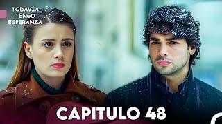 Todavia Tengo Esperanza Capítulo 48 (Doblado en Español) FULL HD