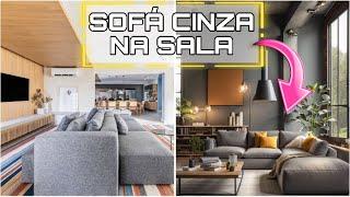 DECORAÇÃO DE SALAS COM SOFÁ CINZA | DICA DE DECORAÇÃO PARA SALA DE ESTAR | SOFÁ CINZA NA SALA