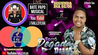 LIVE BATE PAPO MUSICAL COM FORRÓ PEGADA DANCE(PART.DANILINHO)