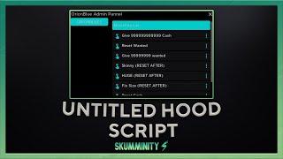 [SCRIPT] Untitled Hood script [INF Cash, Admin Panel and more!] ID:2
